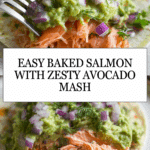 Baked Salmon with Avocado Mash Recipe