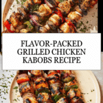 Grilled Chicken Kabobs Recipe