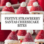 Strawberry Santas Cheesecake Bites Recipe