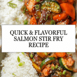 Easy Salmon Stir Fry Recipe
