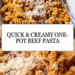 35-Minute One-Pot Creamy Beef Pasta Recipe
