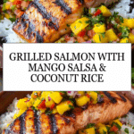 Grilled Salmon with Mango Salsa & Coconut Rice Recipe