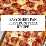 Sheet Pan Pizza Recipe