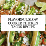 Slow Cooker Chicken Tacos Recipe