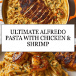 The Best Alfredo pasta with chicken and shrimp Recipe