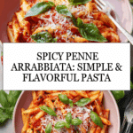 Penne Arrabbiata (Spicy Tomato Pasta) Recipe