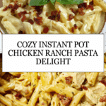 Instant Pot Chicken Ranch Pasta Recipe