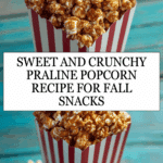 Praline Popcorn Recipe