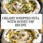 Whipped Feta with Honey Dip Recipe