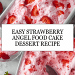 Strawberry Angel Food Cake Dessert Recipe