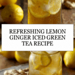 Lemon Ginger Iced Green Tea with Honey Recipe