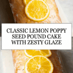 Lemon Poppy Seed Pound Cake Recipe