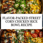 Street Corn Chicken Rice Bowl Recipe