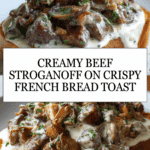 Beef Stroganoff French Bread Toast Recipe