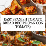 Spanish Tomato Bread (Pan Con Tomate) Recipe