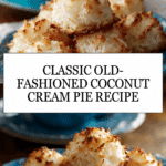 Old-Fashioned Coconut Cream Pie Recipe