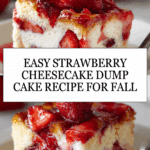 Strawberry Cheesecake Dump Cake Recipe