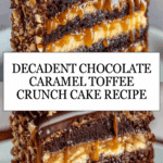 Chocolate Caramel Toffee Crunch Cake Recipe